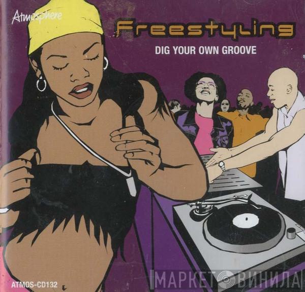  - Freestyling
