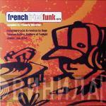  - French Fried Funk Vol. IV