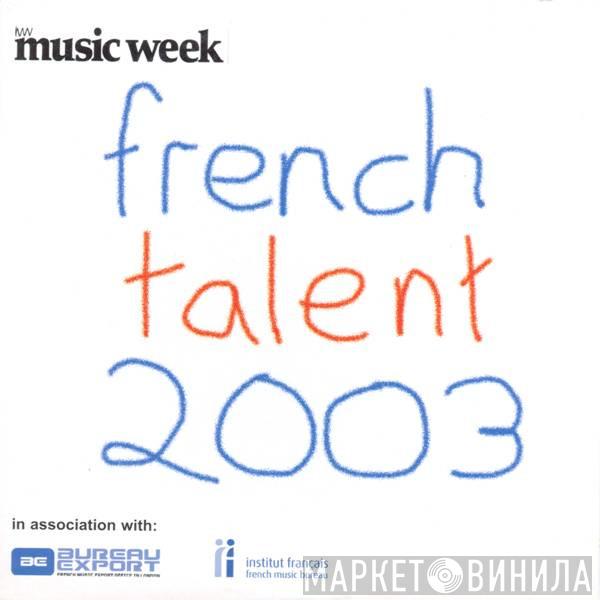  - French Talent 2003