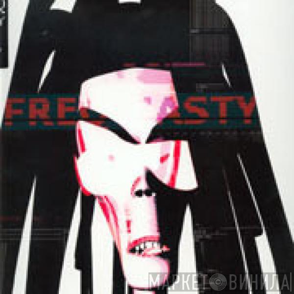  Freq Nasty  - Bring Me The Head Of Freq Nasty