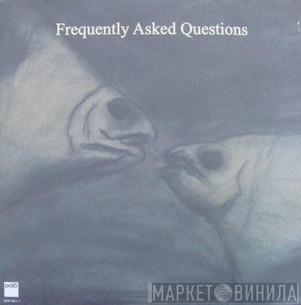 Frequently Asked Questions, Tomáš Vtípil - Frequently Asked Questions / RRRRRR