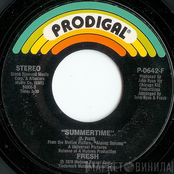 Fresh  - Summertime / Feelin' Fresh