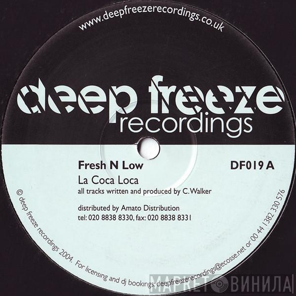  Fresh & Low  - La Coca Loca