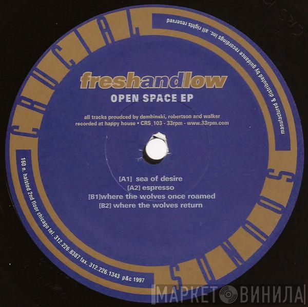  Fresh & Low  - Open Space EP