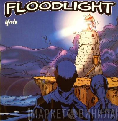 Fresh - Floodlight / Tomb Raider