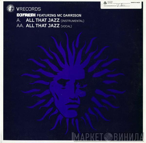 Fresh, MC Darrison - All That Jazz