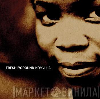 Freshlyground - Nomvula