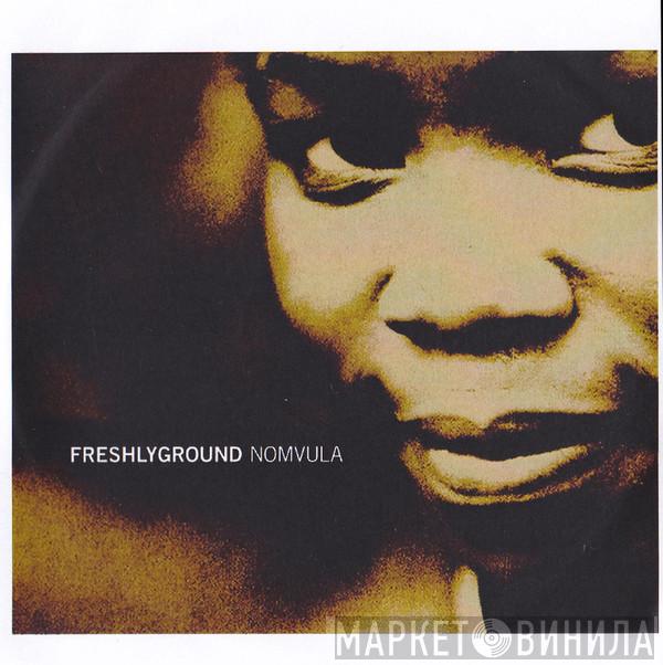  Freshlyground  - Nomvula