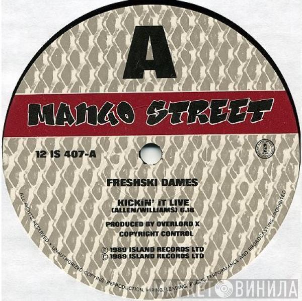 Freshski Dames - Kickin' It Live / Stay Bad