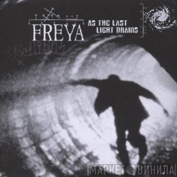 Freya  - As The Last Light Drains