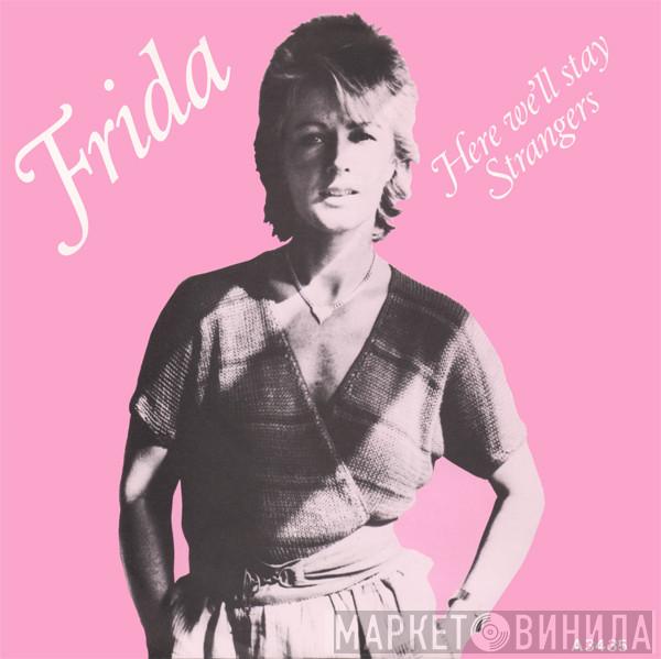 Frida - Here We'll Stay
