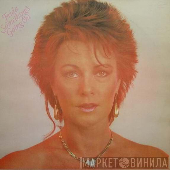 Frida - Something's Going On