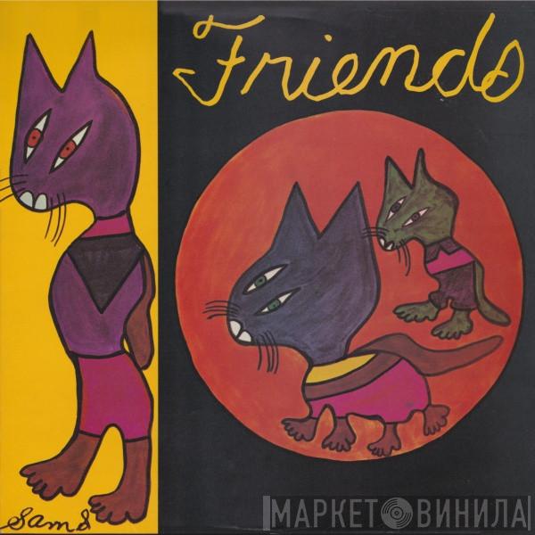 Friends  - Friends