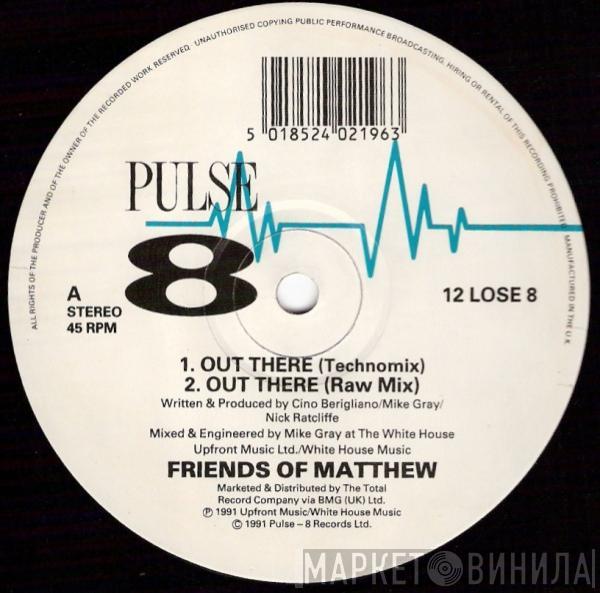 Friends Of Matthew - Out There