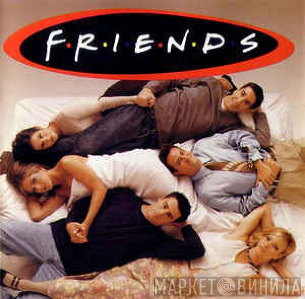  - Friends