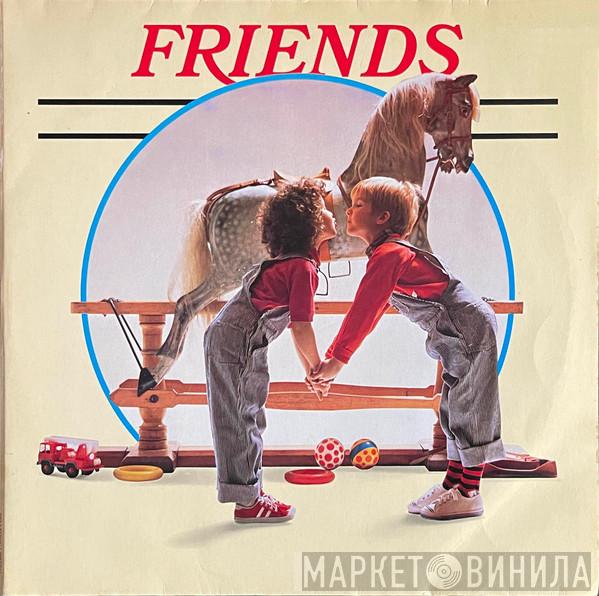  - Friends
