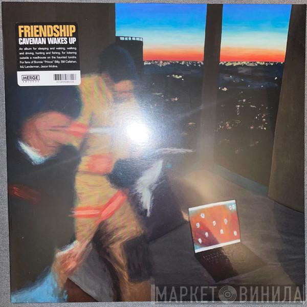 Friendship  - Caveman Wakes up