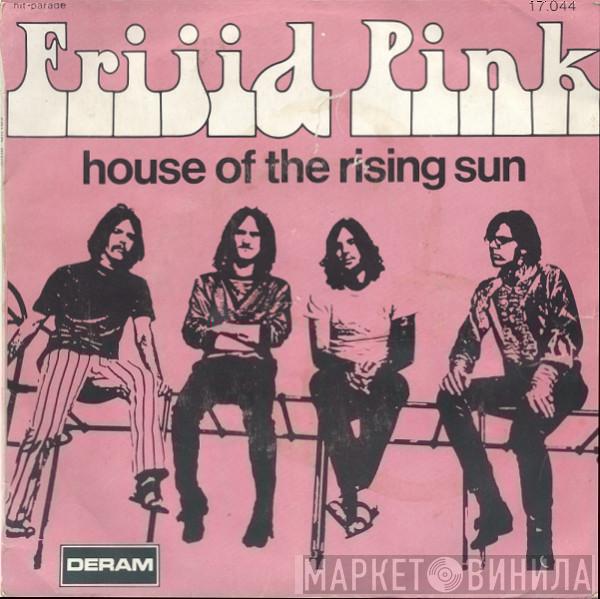  Frijid Pink  - House Of The Rising Sun