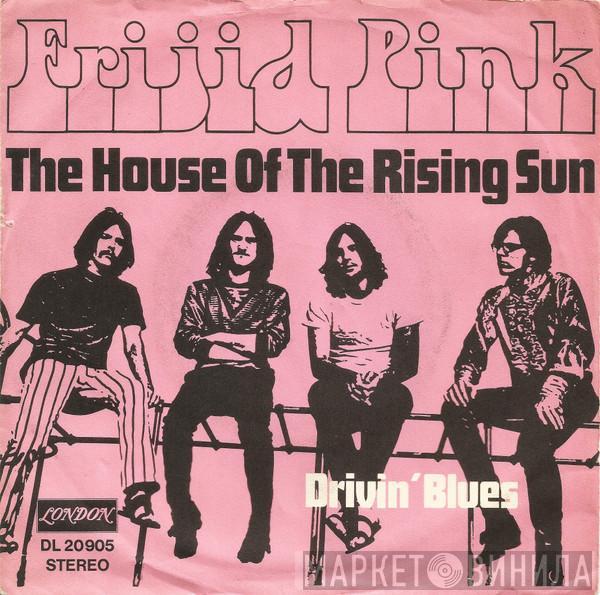  Frijid Pink  - The House Of The Rising Sun