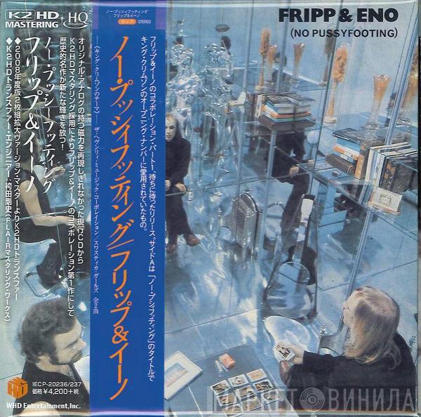  Fripp & Eno  - (No Pussyfooting)