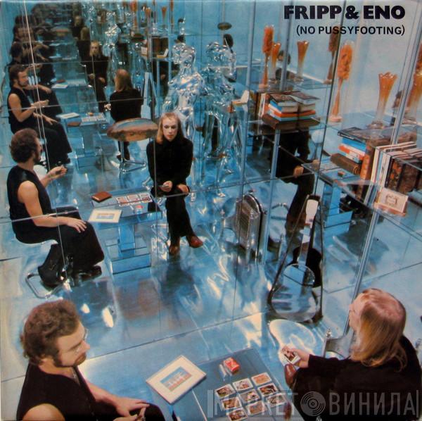 Fripp & Eno - (No Pussyfooting)