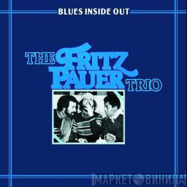 Fritz Pauer Trio - Blues Inside Out