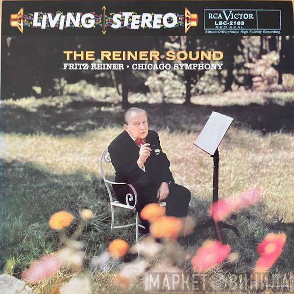 , Fritz Reiner  The Chicago Symphony Orchestra  - The Reiner Sound
