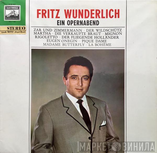 Fritz Wunderlich - Ein Opernabend