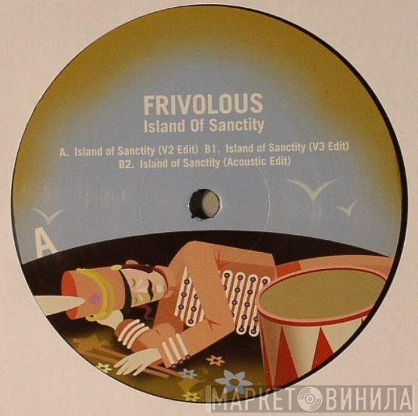 Frivolous - Island Of Sanctity