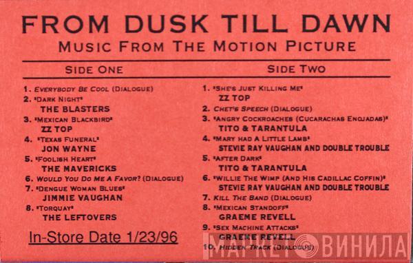  - From Dusk Till Dawn: Music From The Motion Picture