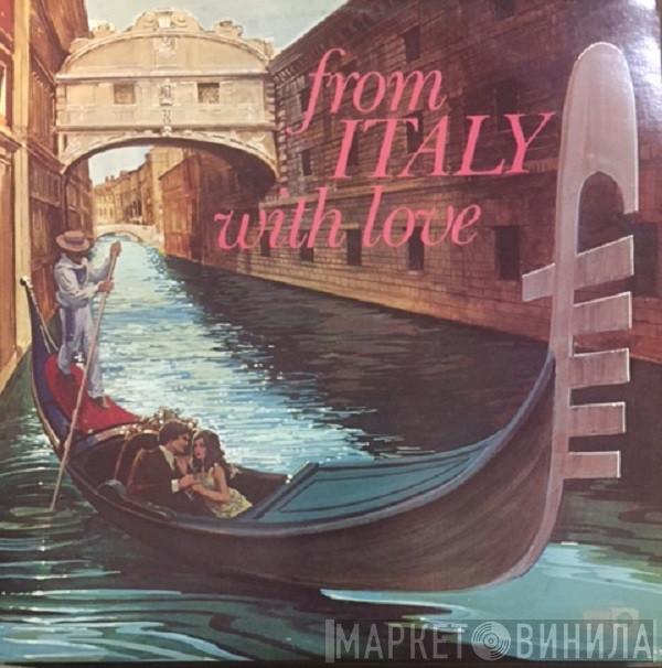 - From Italy With Love