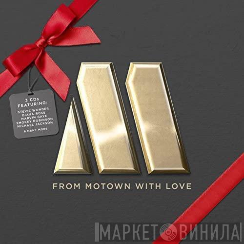  - From Motown With Love