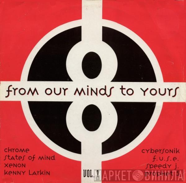  - From Our Minds To Yours Vol. 1