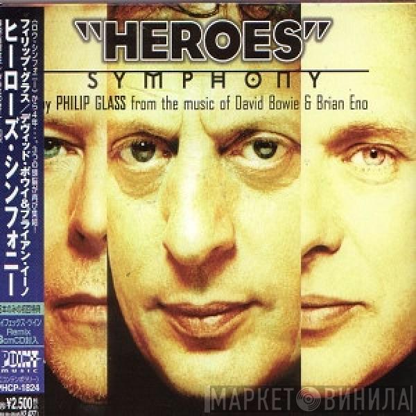 From The Music Of Philip Glass & David Bowie  Brian Eno  - "Heroes" Symphony