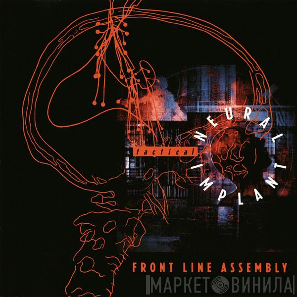  Front Line Assembly  - Tactical Neural Implant