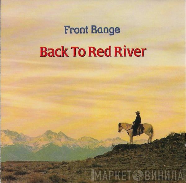 Front Range - Back To Red River
