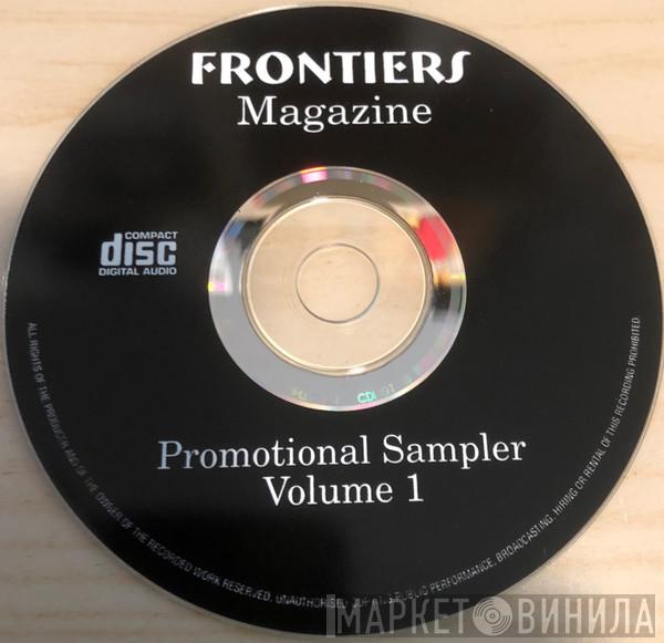  - Frontiers Magazine Promotional Sampler Volume 1