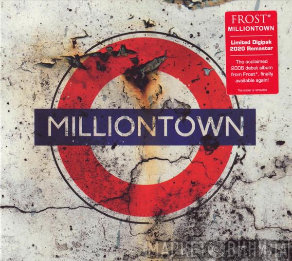 Frost* - Milliontown