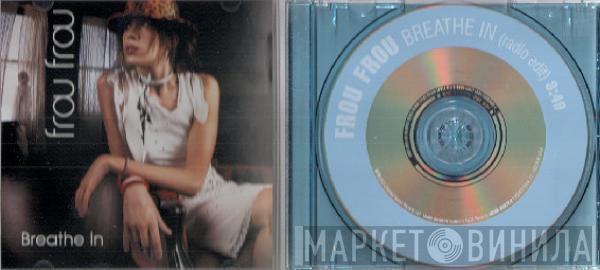  Frou Frou  - Breathe In
