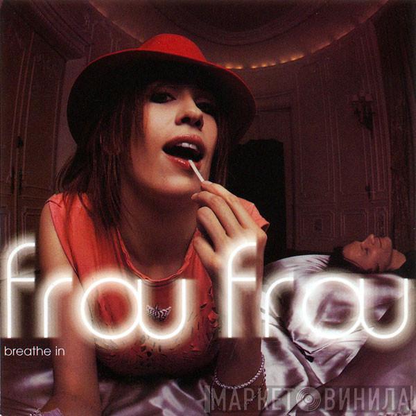 Frou Frou - Breathe In