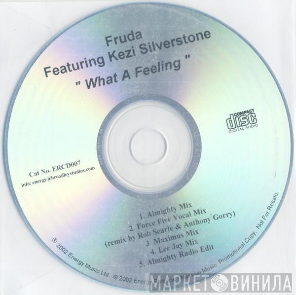 Fruda, Kezi Silverstone - What A Feeling