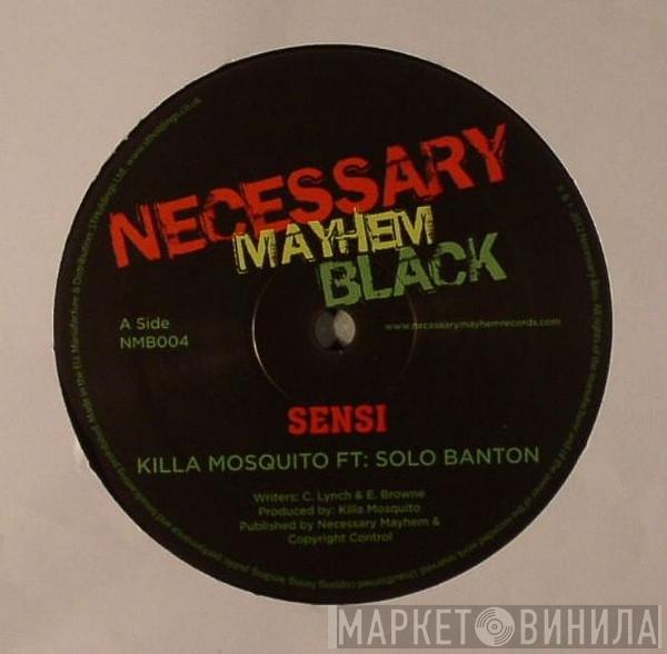 Ft: Killa Mosquito  Solo Banton  - Sensi / Brick Lane