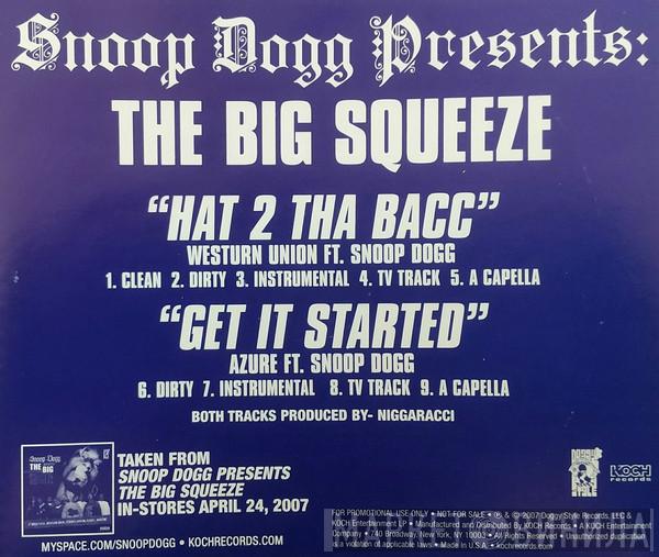 Ft. Western Union / Snoop Dogg Ft. Azure   Snoop Dogg  - Hat 2 Tha Bacc / Get It Started