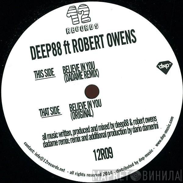 Ft Deep88  Robert Owens  - Believe In You