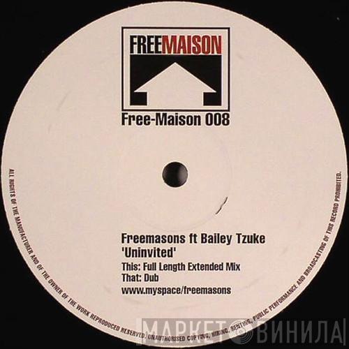 Ft Freemasons  Bailey Tzuke  - Uninvited