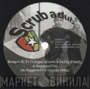 Ft Mungo's Hi-Fi & Sugar Minott  Daddy Freddy  - Raggamuffin