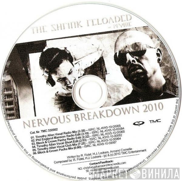 Ft The Shrink  MC Pryme  - Nervous Breakdown 2010