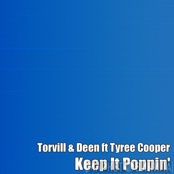Ft Torvill & Deen  Tyree Cooper  - Keep It Poppin'