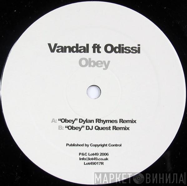 Ft Vandal   Odissi  - Obey