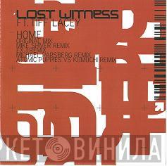 Ft. Lost Witness  Tiff Lacey  - Home